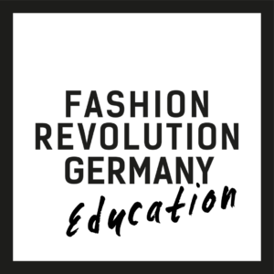 Fashion Revolution Germany Education